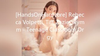 [HandsOnHardcore] Rebecca Volpetti, Tiff..Zazie Skymm - Teenage Classroom Orgy